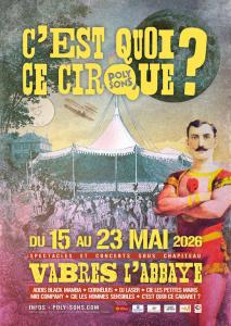 Festival : C'est Quoi ce Cirque -édition 2026