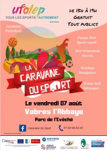 La caravane du sport sera présente le 7 aout à Vabres lAbbaye.