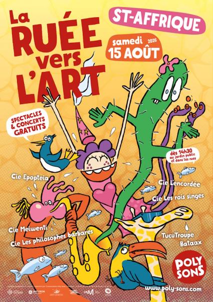 Poly sons : Festival « La Ruée vers l’Art » le 15 août à Saint-Affrique