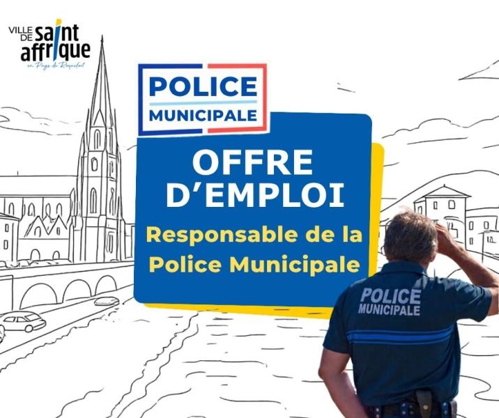 Offre d’emploi : Responsable de la Police Municipale (H/F) de Saint-Affrique